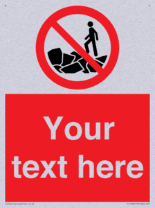 Custom No climbing on rocks